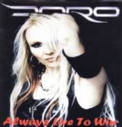 Doro : Always Live to Win (Karlsruhe 2003)